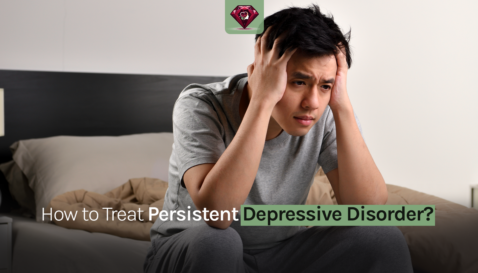 Ruby ReflectionHow to Treat Persistent Depressive Disorder