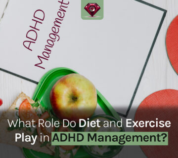 What Role Do Diet and Exercise Play in ADHD Management